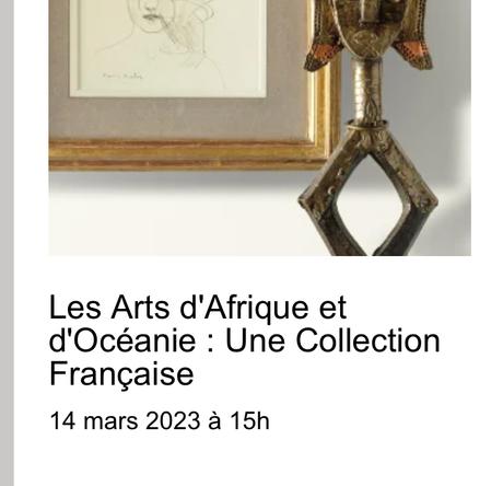 Annonce ArtKhade – Giquello & Associés – Arts d’Afrique et d’Océanie – le 14 Mars 2023.