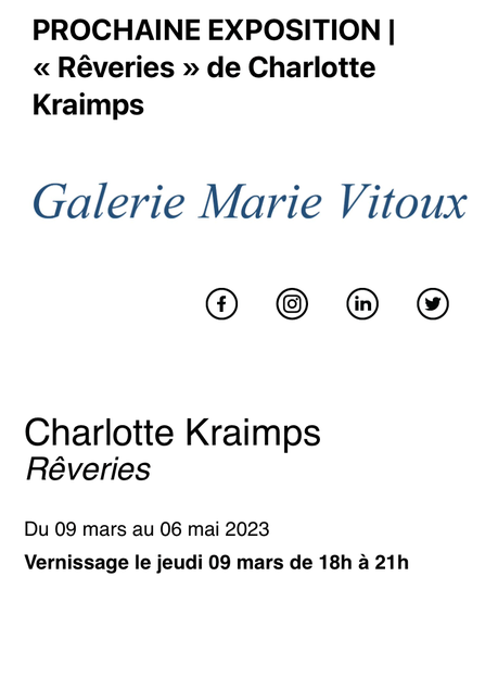 Galerie Marie Vitoux « Rêveries » de Charlotte Kraimps. à partir du 9 Mars 2023.