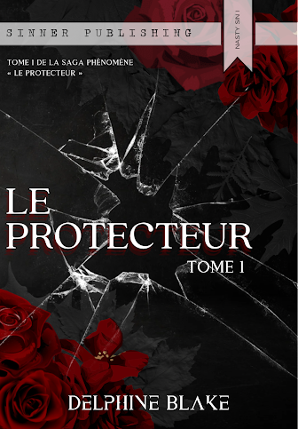 Le Protecteur – Le Protecteur (tome 1)