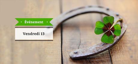 vendredi 13