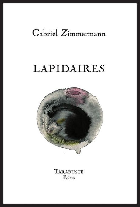 Gabriel Zimmermann | Lapidaires