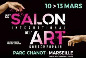 Salon International d’Art Contemporain de Marseille – Parc des Expositions de Chanot Marseille – Du 10 au 13 mars 2023