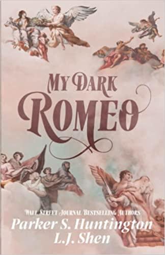 Mon avis sur My dark Romeo de LJ Shen et Parker S Hunington Mon avis sur My dark Romeo de LJ Shen et Parker S Hunington