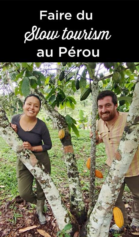 Slow travel au Pérou: le projet de Romain et Marycielo