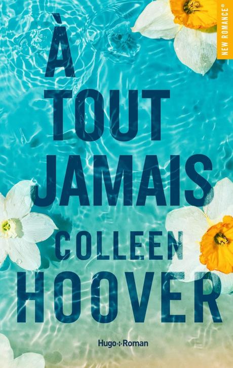 'A tout jamais' de Colleen Hoover