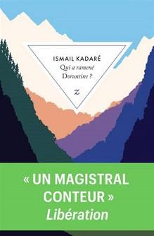 Qui a ramené Doruntine ? d’Ismail Kadaré