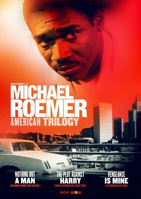 [CRITIQUE/RESSORTIE] : Michael Roemer, American Trilogy