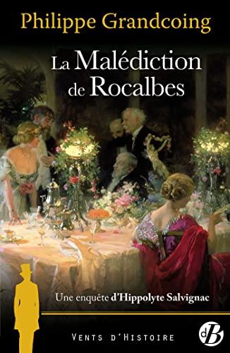 La malédiction de Rocalbes La Malédiction de Rocalbes