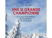 "Une grande championne" Célia Poncelin