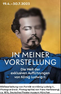 Nouvelle exposition du Deutsches Theatermuseum à Munich : Le monde des représentations privées du roi Louis II Nouvelle exposition du Deutsches Theatermuseum à Munich : Le monde des représentations privées du roi Louis II