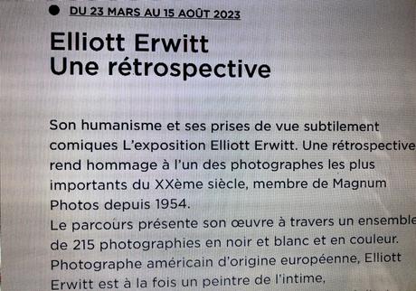 Musée Maillol   » exposition Elliott  Erwitt  » depuis le 23 Mars 2023.