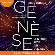 Genèse, le grand récit des origines de Guido Tonelli