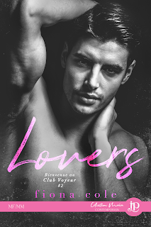 Club voyeur #2 Lovers de Fiona Cole