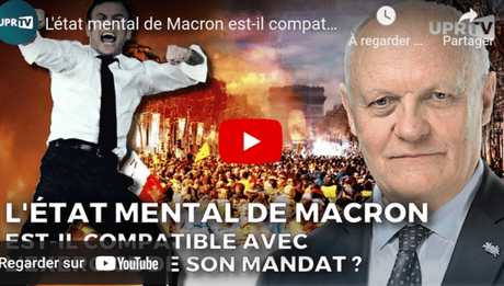 L'état mental de Macron est-il compatible avec l'exercice de son mandat ?