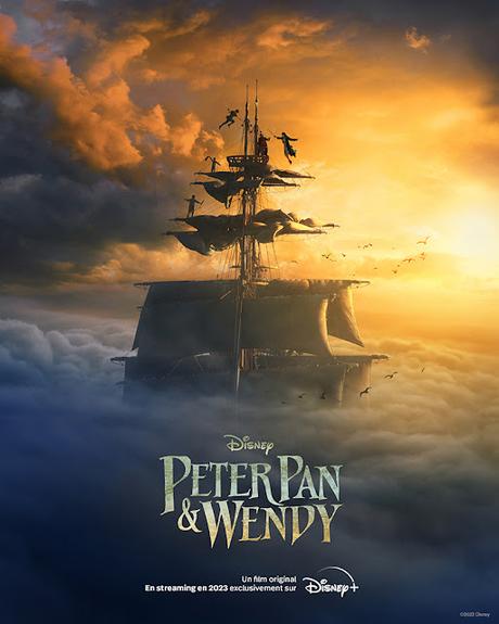 Affiches personnages US et FR pour Peter Pan & Wendy de David Lowery Affiches personnages US et FR pour Peter Pan & Wendy de David Lowery