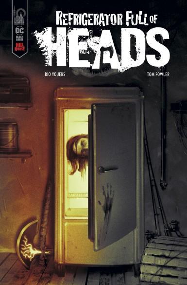 Hill House, tome 2 - Refrigerator Full of Heads