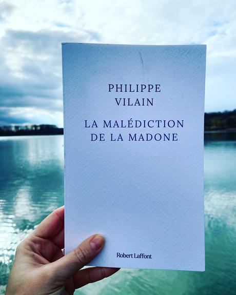 J’ai lu: La malédiction de la Madone de Philippe Vilain