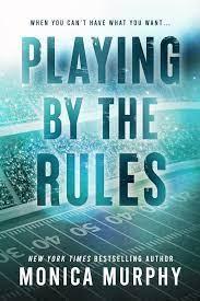 The players #2 Playing by the rules de Monica Murphy