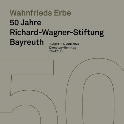 Expo 'L'héritage de Wahnfried' au Musée Richard Wagner de Bayreuth