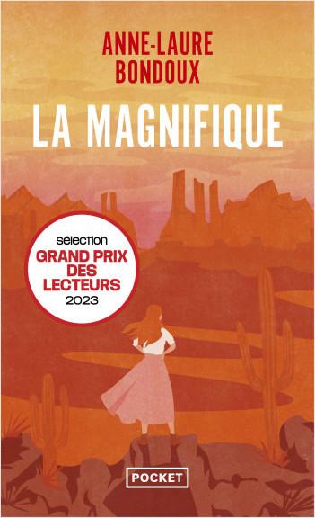 Anne-Laure Bondoux – La Magnifique ***
