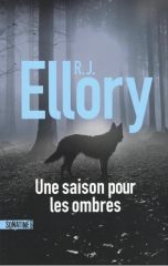 Une saison pour les ombres - R J Ellory