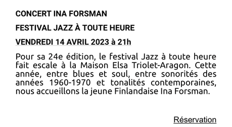 Maison Elsa Triolet Aragon  – en Avril 2023. Festival Jazz le 14 Avril 23.