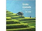 trou" Hiroko Oyamada (Ana)