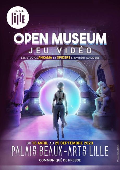 Open Museum - Ankama et Spiders - Jeu Vidéo au Palais des Beaux-Arts de Lille du 13 avril au 25 septembre 2023 !