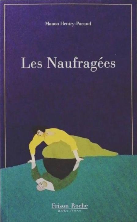 HENTRY-PACAUD_les_naufragees