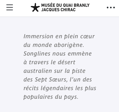 Musée du quai Branly Jacques Chirac – « Songlines » depuis le 4 Avril 2023.