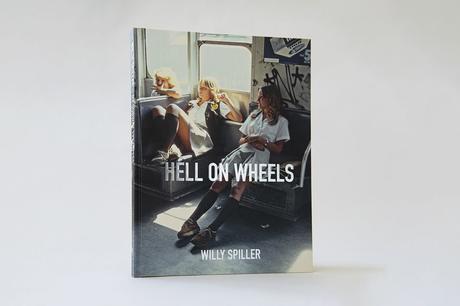 WILLY SPILLER – HELL ON WHEELS