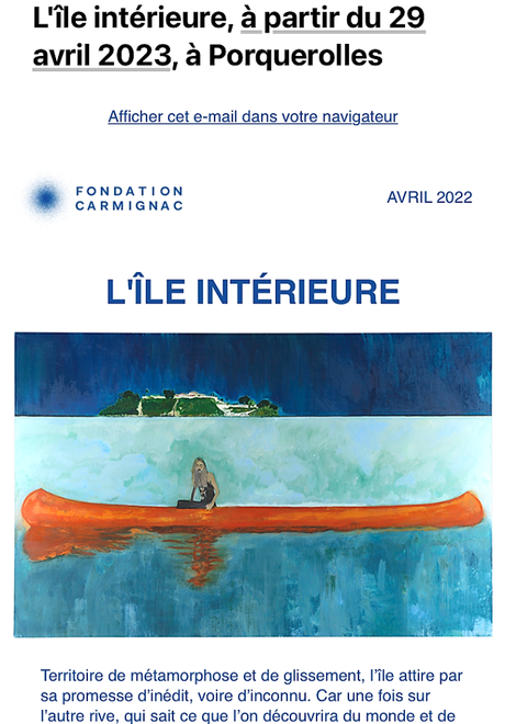 Fondation Carmignac à Porquerolles – « L’île intérieure » à partir du 29 Avril 2023.