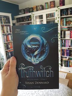 TRUTHWITCH - Witchlands Tome 1 de Susan Dennard