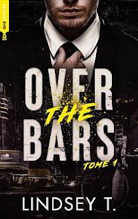 Over the Bars de Lindsey T : un premier tome magnifique qui donne envie de connaître la suite.