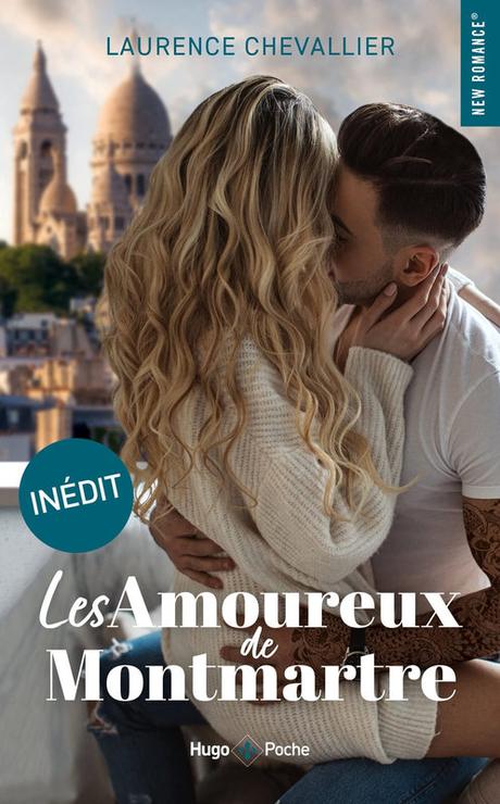 Les amoureux de Montmartre Laurence Chevallier
