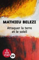 Attaquer la terre et le soleil Attaquer la terre et le soleil