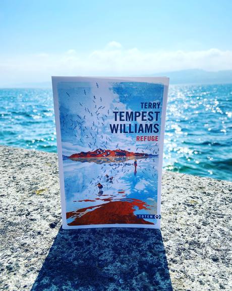 J’ai lu: Refuge de Terry Tempest Williams