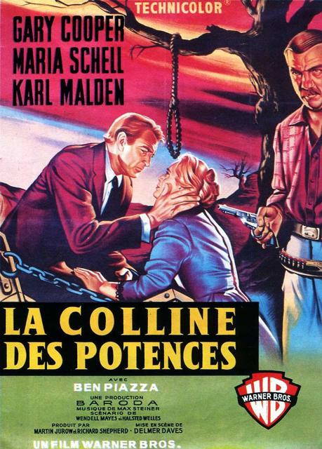 La Colline des Potences (1959) de Delmer Daves