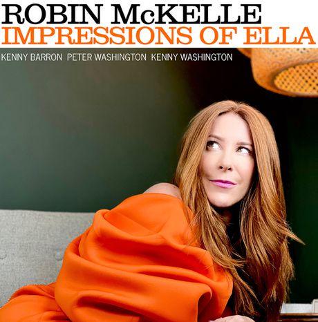 #MUSIQUE - Robin McKelle, nouvel album Impressions of Ella !