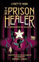 The Prison Healer, tome 2 : The Gilded Cage