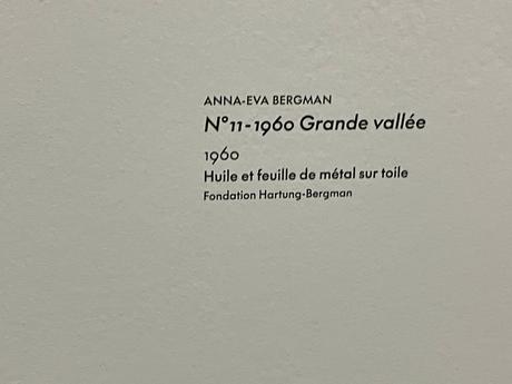 Musée d’Art Moderne – MAM- exposition  Anna-Eva Bergman »Voyage vers l’intérieur »  jusqu’au 16 Juillet 2023.