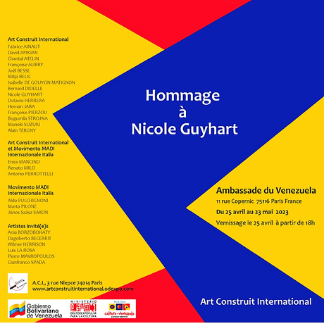 Art Construit International  25 Avril au 23 Mai 2023. Ambassade du Venezuela.
