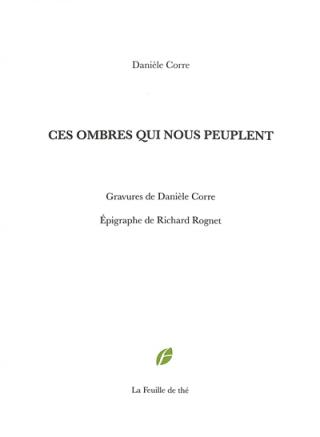 Danièle Corre | Ces ombres qui nous peuplent | Lecture de Béatrice Marchal