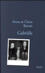 Gabriële (et Lettres & poèmes à Gabriële)