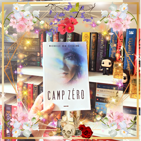 Camp Zéro de Michelle Min Sterling Camp Zéro de Michelle Min Sterling