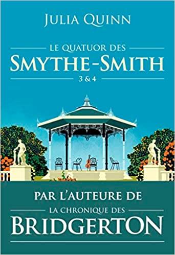 A vos agendas: Découvrez Le quatuor des Smythe Smith de Julia Quinn A vos agendas: Découvrez Le quatuor des Smythe Smith de Julia Quinn