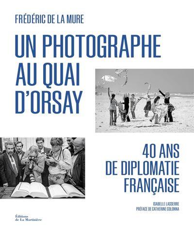 Un-photographe-au-Quai-d-Orsay