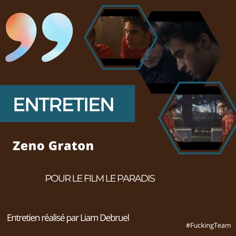 [ENTRETIEN] : Entretien avec Zeno Graton (Le Paradis)