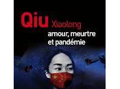 "Amour, meurtre pandémie" Xiaolong (Love Murder Covid Days)