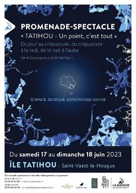 #CULTURE - #TOURISME - Tatihou - Un point, c'est tout - Promenade-spectacle en hébergement sur l'île, du 17 au 18 juin